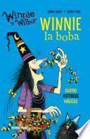 Libro Winnie y Wilbur. Winnie la boba
