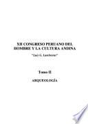 XII Congreso Peruano del Hombre y la Cultura Andina Luis G. Lumbreras: Arqueología