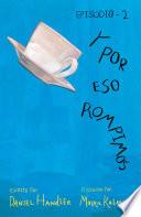 Libro Y por eso rompimos (Episodio 2)