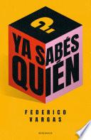 Libro Ya Sabés Quién