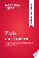 Zazie en el metro de Louis Malle (Guía de la película)