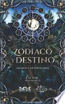 Libro Zodiaco Y Destino: Signos e Intersignos